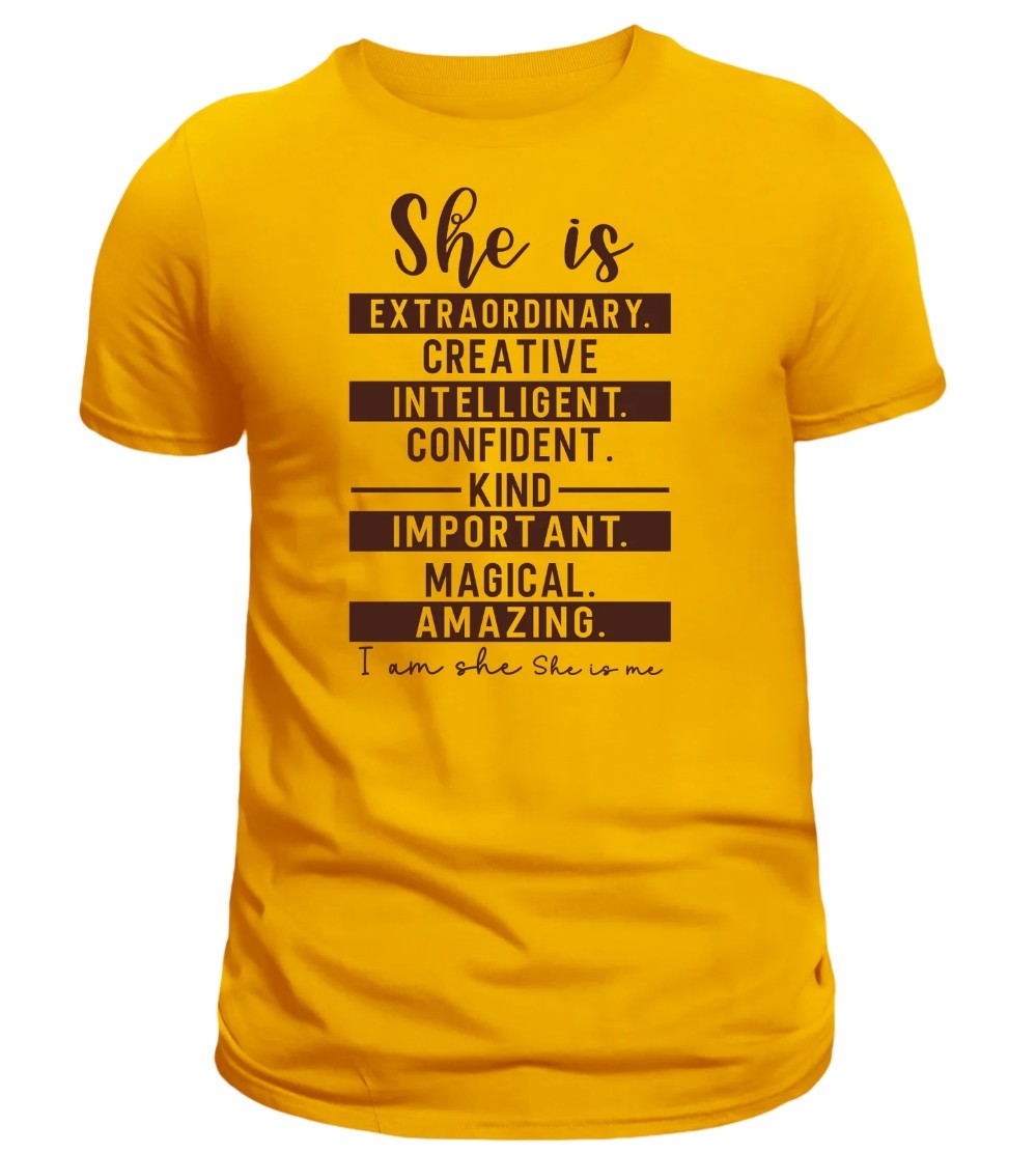 She is........ t shirt